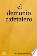 el demonio cafetalero
