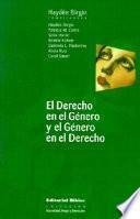 El derecho en el género y el género en el derecho