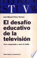 El desafío educativo de la televisión