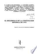 El Desarrollo de la Constitución española de 1978