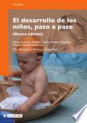 El desarrollo de los niños, paso a paso