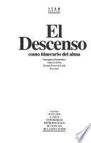 El descenso como itinerario del alma