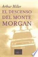 El descenso del Monte Morgan