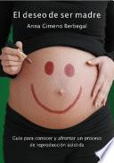 El deseo de ser madre