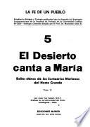 El desierto canta a María