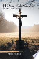 El Desierto de Curación