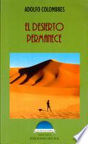 El desierto permanece