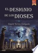 El designio de los Dioses