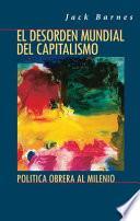 Libro El desorden mundial del capitalismo