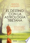 El destino con la astrología tibetana