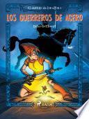 El destino de los elfos 1: Los guerreros de acero