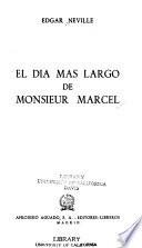 El día más largo de monsieur Marcel