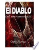 El Diablo, Desde Una Perspectiva Biblica