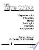 El diablo, primera parte. (Xipe totek 1)