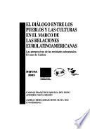 El diálogo entre los pueblos y las culturas en el marco de las relaciones eurolatinoamericanas