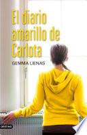 El diario amarillo de Carlota