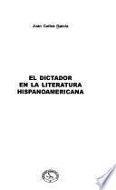 El dictador en la literatura hispanoamericana