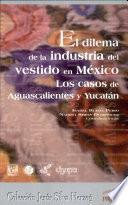 El dilema de la industria del vestido en México