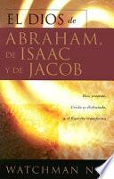 El Dios De Abraham, De Isaac Y De Jacob