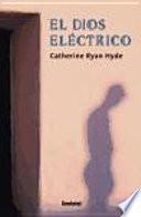 El Dios Electrico
