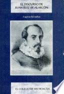 El discurso de Juan Ruiz de Alarcón