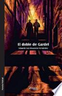 El Doble de Gardel