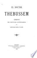 El doctor Thebussem [pseud.for Mariano Pardo de Figueroa]