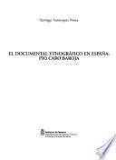 El documental etnográfico en España