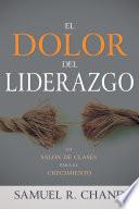 El dolor del liderazgo