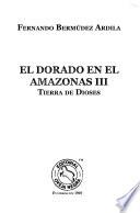 El Dorado en el Amazonas