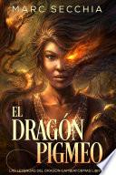El Dragón Pigmeo