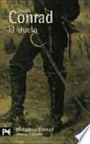 El duelo : un relato militar