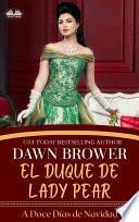 El duque de lady pear