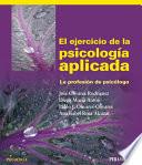 El ejercicio de la psicología aplicada