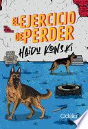 El ejercicio de perder
