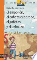 El empollón, el cabeza cuadrada, el gafotas y el pelmazo