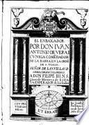 El enbaxador ... de la Barra en la Orden ... Senor de Las Villas (etc.)