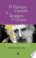 El enfoque Gestalt y testigos de terapia
