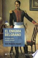 El enigma Belgrano