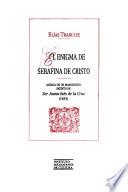 El enigma de Serafina de Cristo