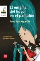 El enigma del hoyo en el pantalón