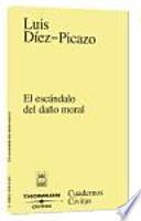 El escándalo del daño moral