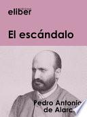 El escándalo
