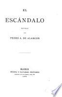 El escándalo