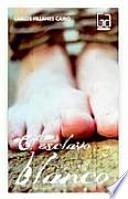 El Esclavo Blanco/ the White Slave