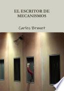 EL ESCRITOR DE MECANISMOS