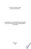 El español en los territorios bilingües