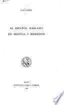 El español hablado en Segovia y Remedios