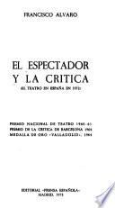 El Espectador y la crítica