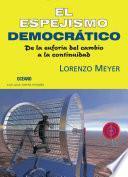 El espejismo democrático